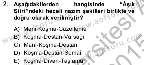 Türk Halk Şiiri Dersi 2014 - 2015 Yılı (Final) Dönem Sonu Sınav Soruları 2. Soru