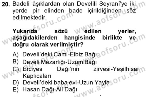 Türk Halk Şiiri Dersi 2014 - 2015 Yılı (Final) Dönem Sonu Sınav Soruları 20. Soru