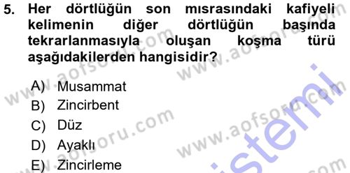 Türk Halk Şiiri Dersi 2015 - 2016 Yılı (Vize) Ara Sınav Soruları 5. Soru