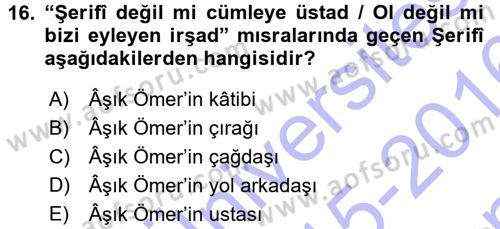 Türk Halk Şiiri Dersi 2015 - 2016 Yılı (Final) Dönem Sonu Sınav Soruları 16. Soru