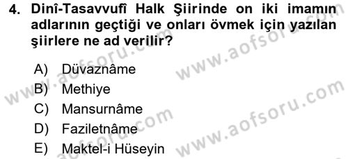 Türk Halk Şiiri Dersi 2016 - 2017 Yılı (Vize) Ara Sınav Soruları 4. Soru