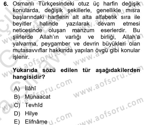 Türk Halk Şiiri Dersi 2016 - 2017 Yılı (Vize) Ara Sınav Soruları 6. Soru