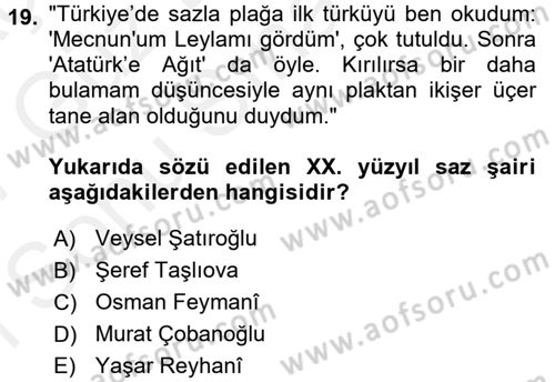 Türk Halk Şiiri Dersi 2016 - 2017 Yılı (Final) Dönem Sonu Sınav Soruları 19. Soru