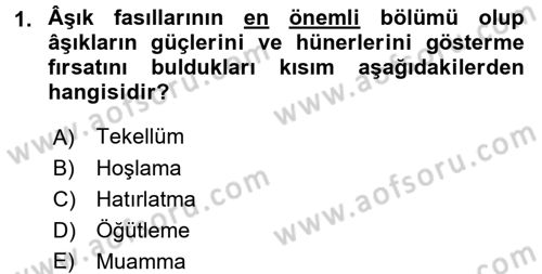 Türk Halk Şiiri Dersi 2017 - 2018 Yılı 3 Ders Sınav Soruları 1. Soru
