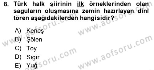 Türk Halk Şiiri Dersi 2017 - 2018 Yılı 3 Ders Sınav Soruları 8. Soru