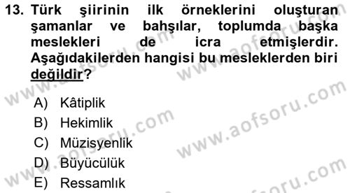 Türk Halk Şiiri Dersi 2018 - 2019 Yılı (Vize) Ara Sınav Soruları 13. Soru