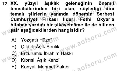 Türk Halk Şiiri Dersi 2019 - 2020 Yılı (Final) Dönem Sonu Sınav Soruları 12. Soru