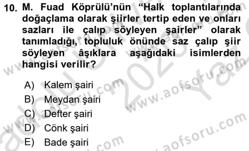 Türk Halk Şiiri Dersi 2020 - 2021 Yılı Yaz Okulu Sınav Soruları 10. Soru