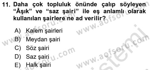 Türk Halk Şiiri Dersi 2021 - 2022 Yılı (Final) Dönem Sonu Sınav Soruları 11. Soru