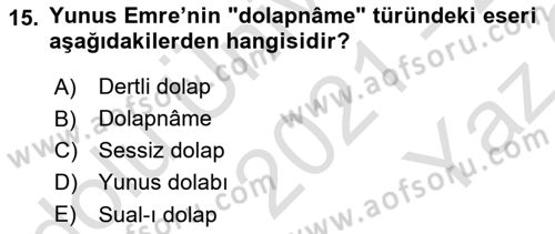 Türk Halk Şiiri Dersi 2021 - 2022 Yılı Yaz Okulu Sınavı 15. Soru