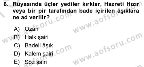 Türk Halk Şiiri Dersi 2023 - 2024 Yılı (Final) Dönem Sonu Sınav Soruları 6. Soru