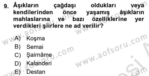Türk Halk Şiiri Dersi 2024 - 2025 Yılı (Final) Dönem Sonu Sınav Soruları 9. Soru