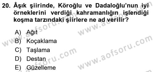 Türk Halk Şiiri Dersi 2024 - 2025 Yılı Yaz Okulu Sınav Soruları 20. Soru