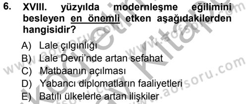 XVIII. Yüzyıl Türk Edebiyatı Dersi 2012 - 2013 Yılı (Vize) Ara Sınav Soruları 6. Soru