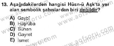 XVIII. Yüzyıl Türk Edebiyatı Dersi 2012 - 2013 Yılı Tek Ders Sınav Soruları 13. Soru