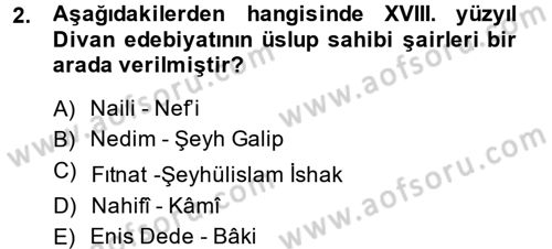 XVIII. Yüzyıl Türk Edebiyatı Dersi 2013 - 2014 Yılı (Vize) Ara Sınav Soruları 2. Soru