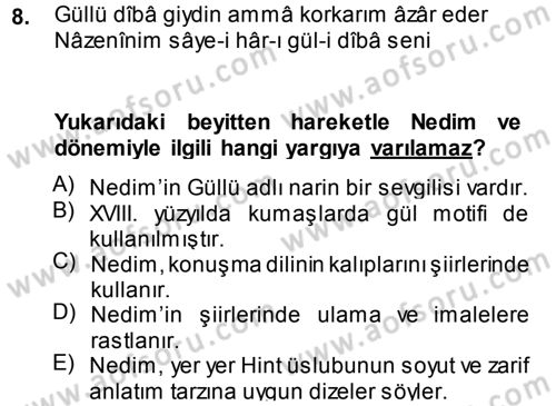 XVIII. Yüzyıl Türk Edebiyatı Dersi 2014 - 2015 Yılı Tek Ders Sınav Soruları 8. Soru