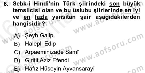 XVIII. Yüzyıl Türk Edebiyatı Dersi 2015 - 2016 Yılı Tek Ders Sınav Soruları 6. Soru