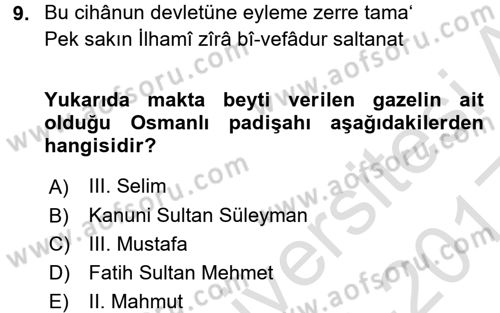 XVIII. Yüzyıl Türk Edebiyatı Dersi 2016 - 2017 Yılı (Vize) Ara Sınav Soruları 9. Soru