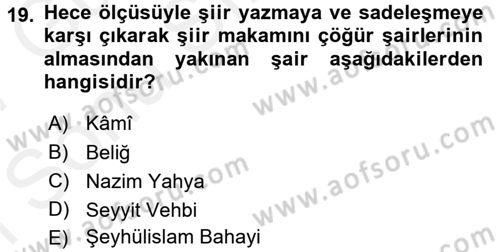 XVIII. Yüzyıl Türk Edebiyatı Dersi 2016 - 2017 Yılı (Final) Dönem Sonu Sınav Soruları 19. Soru