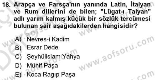 XVIII. Yüzyıl Türk Edebiyatı Dersi 2018 - 2019 Yılı 3 Ders Sınav Soruları 18. Soru