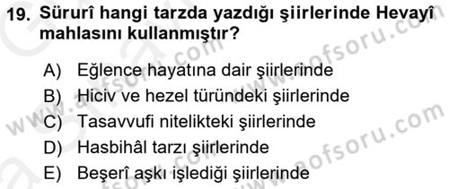 XVIII. Yüzyıl Türk Edebiyatı Dersi 2018 - 2019 Yılı (Vize) Ara Sınav Soruları 19. Soru