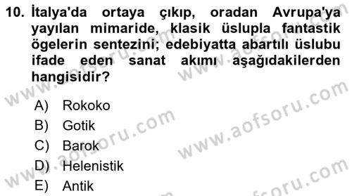 XVIII. Yüzyıl Türk Edebiyatı Dersi 2018 - 2019 Yılı Yaz Okulu Sınav Soruları 10. Soru