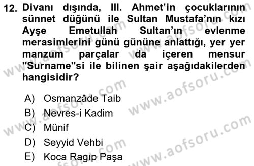 XVIII. Yüzyıl Türk Edebiyatı Dersi 2021 - 2022 Yılı (Final) Dönem Sonu Sınav Soruları 12. Soru