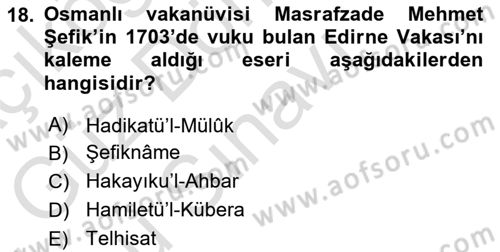 XVIII. Yüzyıl Türk Edebiyatı Dersi 2021 - 2022 Yılı (Final) Dönem Sonu Sınav Soruları 18. Soru