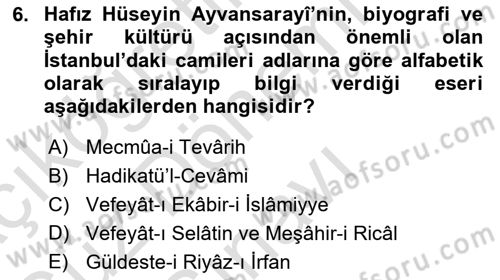 XVIII. Yüzyıl Türk Edebiyatı Dersi 2022 - 2023 Yılı (Final) Dönem Sonu Sınav Soruları 6. Soru