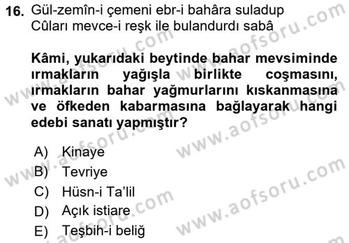 XVIII. Yüzyıl Türk Edebiyatı Dersi 2023 - 2024 Yılı (Final) Dönem Sonu Sınav Soruları 16. Soru