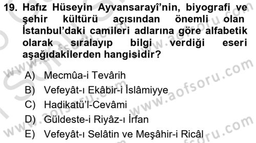 XVIII. Yüzyıl Türk Edebiyatı Dersi 2025 - 2026 Yılı (Final) Dönem Sonu Sınav Soruları 19. Soru