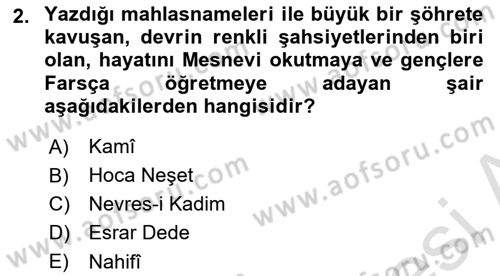 XVIII. Yüzyıl Türk Edebiyatı Dersi 2025 - 2026 Yılı (Final) Dönem Sonu Sınav Soruları 2. Soru