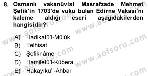 XVIII. Yüzyıl Türk Edebiyatı Dersi 2025 - 2026 Yılı (Final) Dönem Sonu Sınav Soruları 8. Soru
