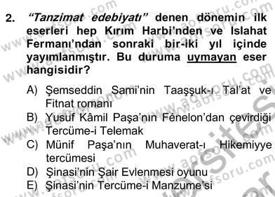 XIX. Yüzyıl Türk Edebiyatı Dersi 2012 - 2013 Yılı (Vize) Ara Sınav Soruları 2. Soru