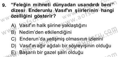 XIX. Yüzyıl Türk Edebiyatı Dersi 2013 - 2014 Yılı (Vize) Ara Sınavı 9. Soru