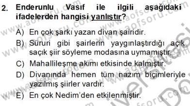 XIX. Yüzyıl Türk Edebiyatı Dersi 2013 - 2014 Yılı (Final) Dönem Sonu Sınavı 2. Soru