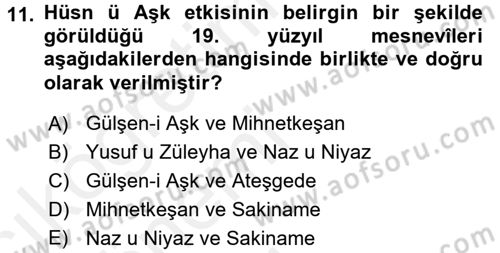 XIX. Yüzyıl Türk Edebiyatı Dersi 2015 - 2016 Yılı Tek Ders Sınavı 11. Soru