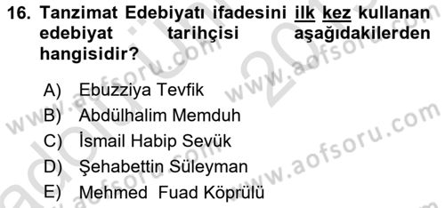 XIX. Yüzyıl Türk Edebiyatı Dersi 2018 - 2019 Yılı 3 Ders Sınav Soruları 16. Soru