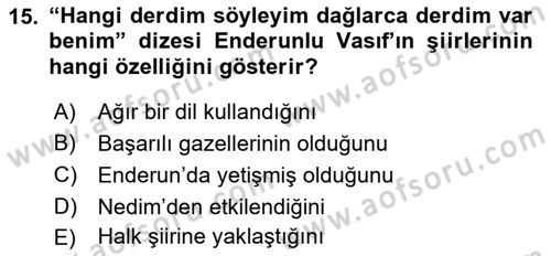 XIX. Yüzyıl Türk Edebiyatı Dersi 2018 - 2019 Yılı (Vize) Ara Sınav Soruları 15. Soru