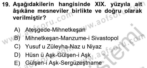 XIX. Yüzyıl Türk Edebiyatı Dersi 2018 - 2019 Yılı Yaz Okulu Sınav Soruları 19. Soru
