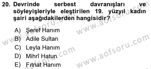 XIX. Yüzyıl Türk Edebiyatı Dersi 2023 - 2024 Yılı (Final) Dönem Sonu Sınav Soruları 20. Soru