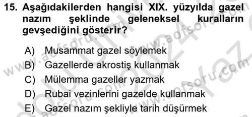 XIX. Yüzyıl Türk Edebiyatı Dersi 2024 - 2025 Yılı Yaz Okulu Sınav Soruları 15. Soru