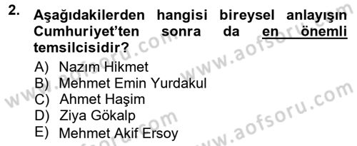 Cumhuriyet Dönemi Türk Şiiri Dersi 2012 - 2013 Yılı (Vize) Ara Sınav Soruları 2. Soru
