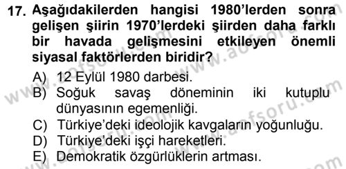 Cumhuriyet Dönemi Türk Şiiri Dersi 2012 - 2013 Yılı (Final) Dönem Sonu Sınav Soruları 17. Soru
