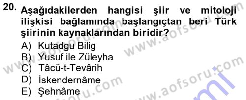 Cumhuriyet Dönemi Türk Şiiri Dersi 2012 - 2013 Yılı (Final) Dönem Sonu Sınav Soruları 20. Soru
