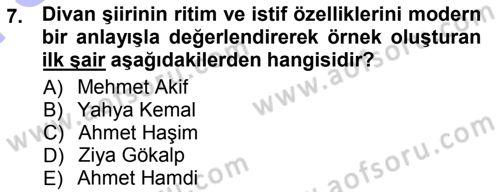 Cumhuriyet Dönemi Türk Şiiri Dersi 2012 - 2013 Yılı (Final) Dönem Sonu Sınav Soruları 7. Soru