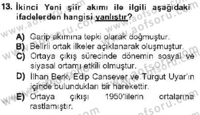 Cumhuriyet Dönemi Türk Şiiri Dersi 2012 - 2013 Yılı Tek Ders Sınav Soruları 13. Soru