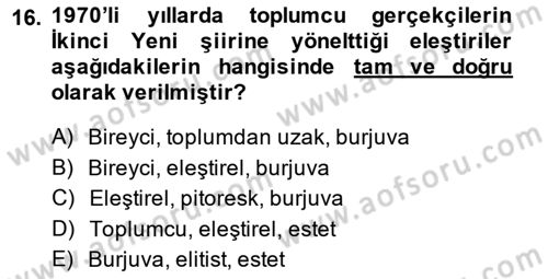 Cumhuriyet Dönemi Türk Şiiri Dersi 2013 - 2014 Yılı Tek Ders Sınav Soruları 16. Soru