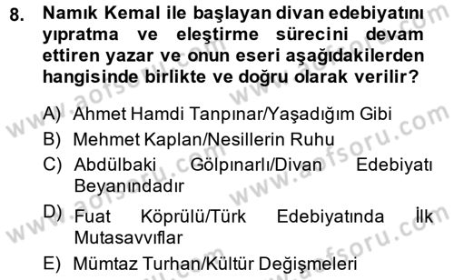Cumhuriyet Dönemi Türk Şiiri Dersi 2013 - 2014 Yılı Tek Ders Sınav Soruları 8. Soru